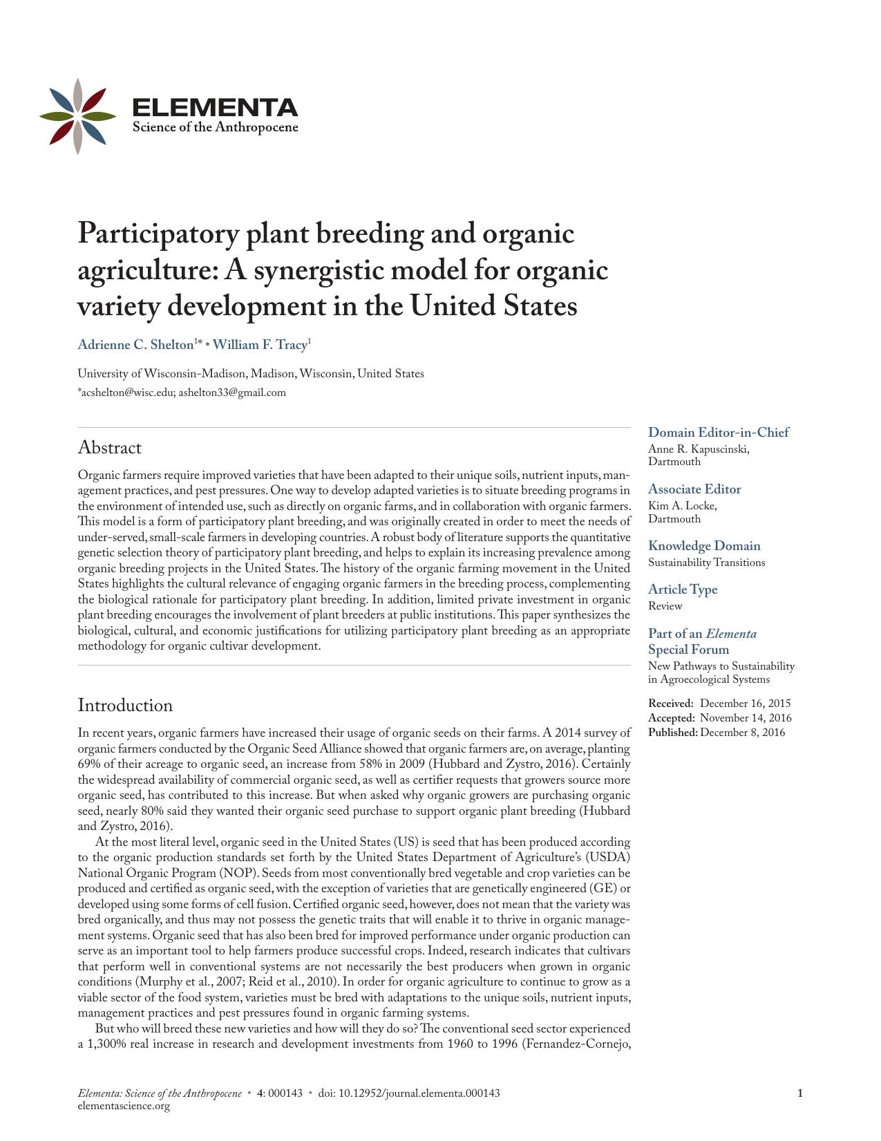 Participatory plant breeding and organic agriculture A synergistic model for organic variety development in the United States by Unknown
