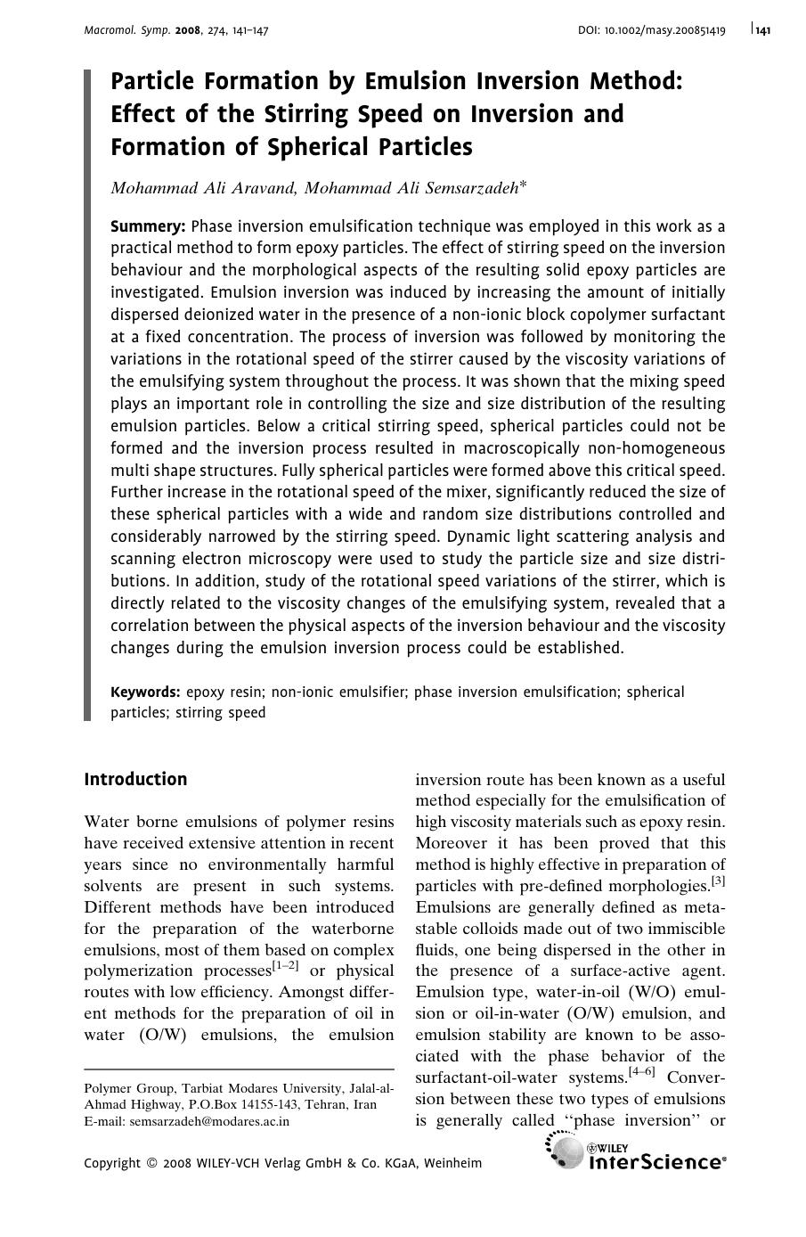 Particle Formation by Emulsion Inversion Method: Effect of the Stirring Speed on Inversion and Formation of Spherical Particles by Unknown