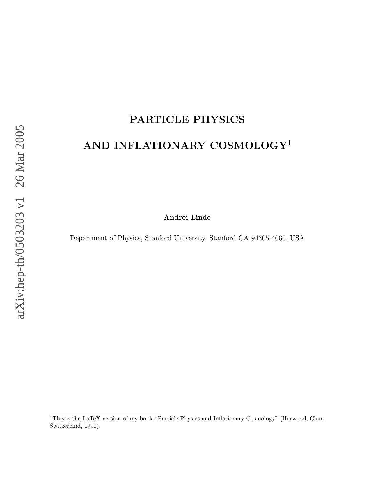 Particle Physics and Inflationary Cosmology by A. D. Linde