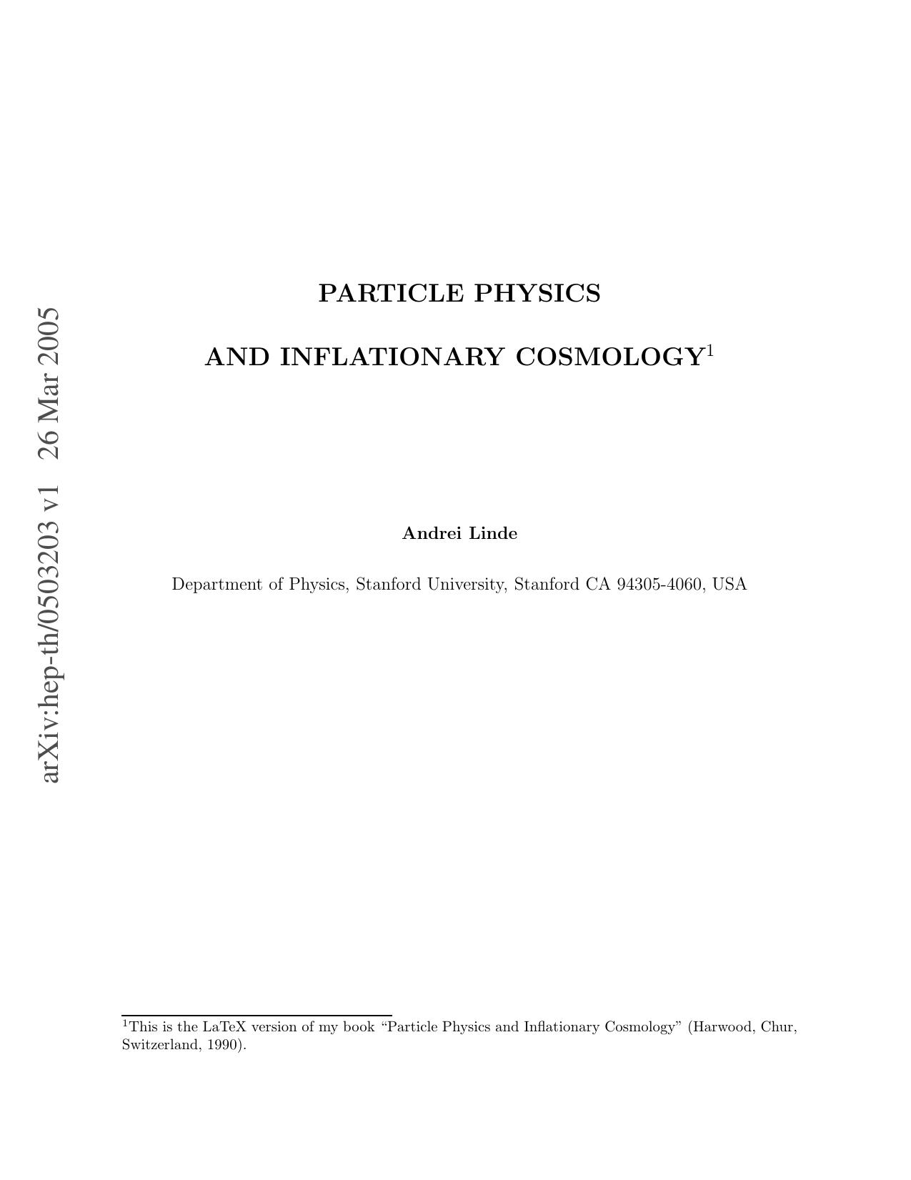 Particle Physics and Inflationary Cosmology by Andrei Linde