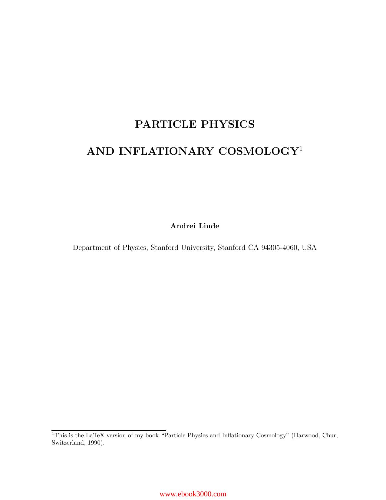 Particle Physics and Inflationary Cosmology by Unknow