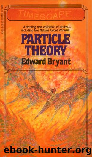 Particle Theory (1981) by Edward Bryant