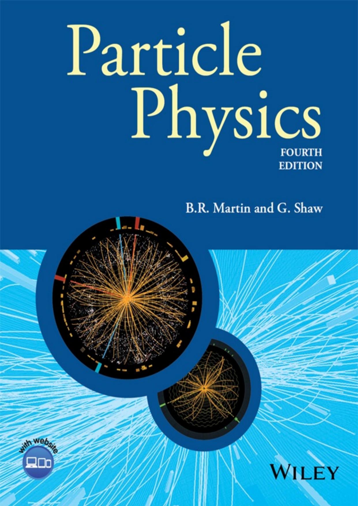 Particle physics by Martin Brian Robert; Shaw Graham