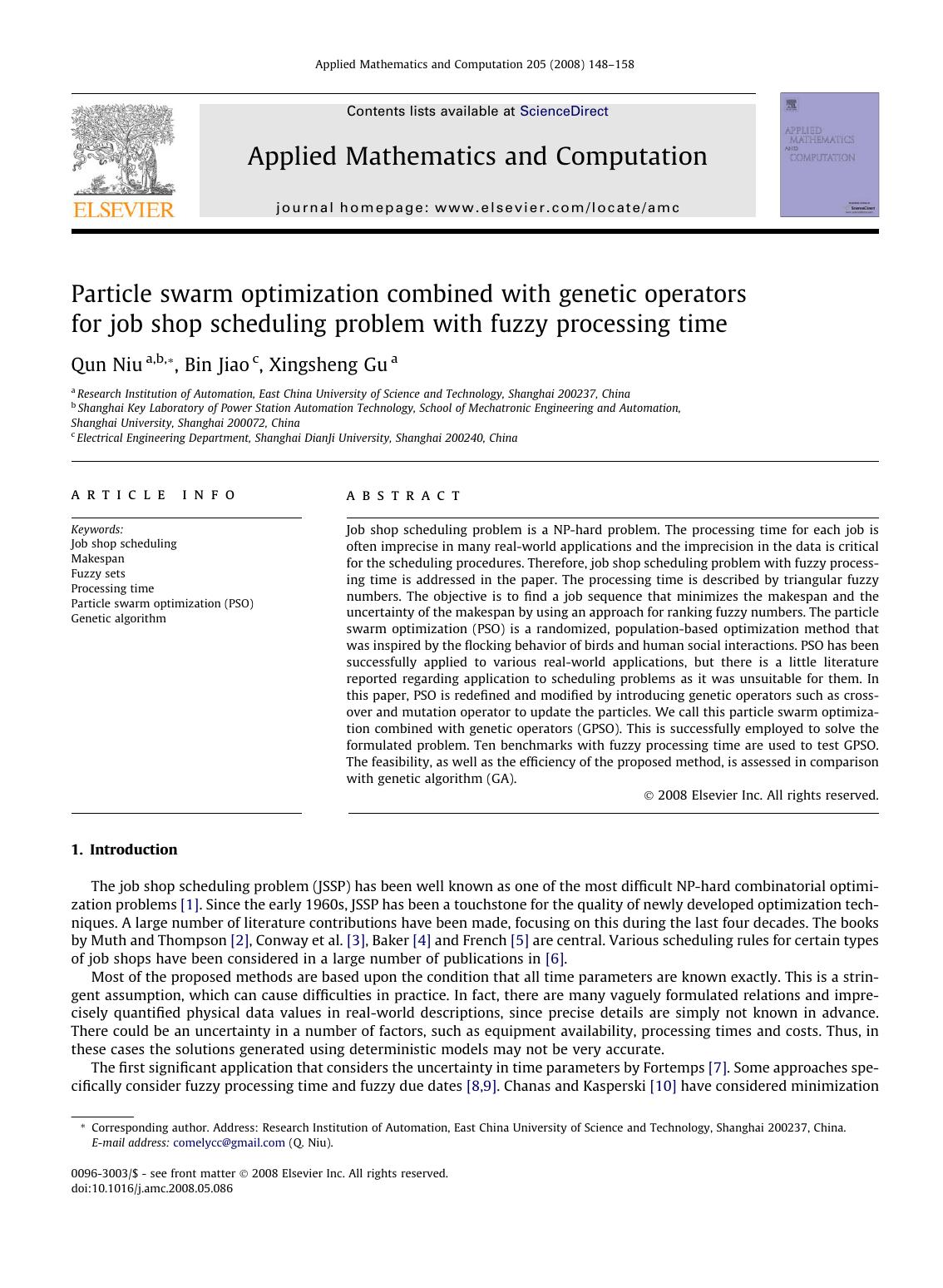 Particle swarm optimization combined with genetic operators for job shop scheduling problem with fuzzy processing time by Qun Niu; Bin Jiao; Xingsheng Gu