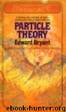 Particle theory by Edward Bryant