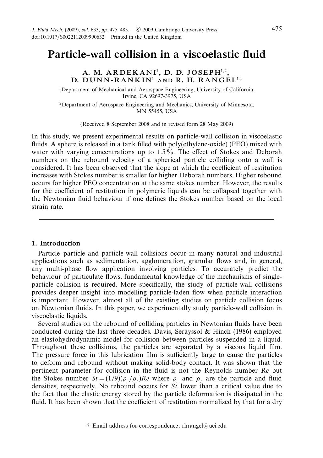 Particle-wall collision in a viscoelastic fluid by A. M. ARDEKANI D. D. JOSEPH D. DUNN-RANKIN R. H. RANGEL