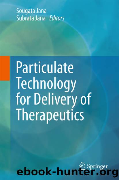Particulate Technology for Delivery of Therapeutics by Sougata Jana & Subrata Jana