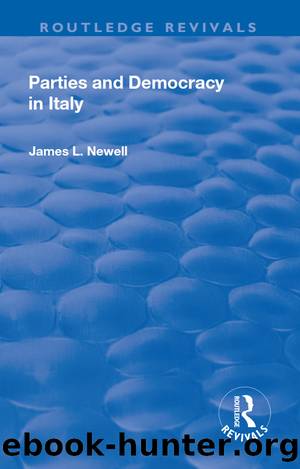 Parties and Democracy in Italy by James L Newell