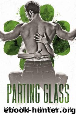 Parting Glass by Dani Wyatt