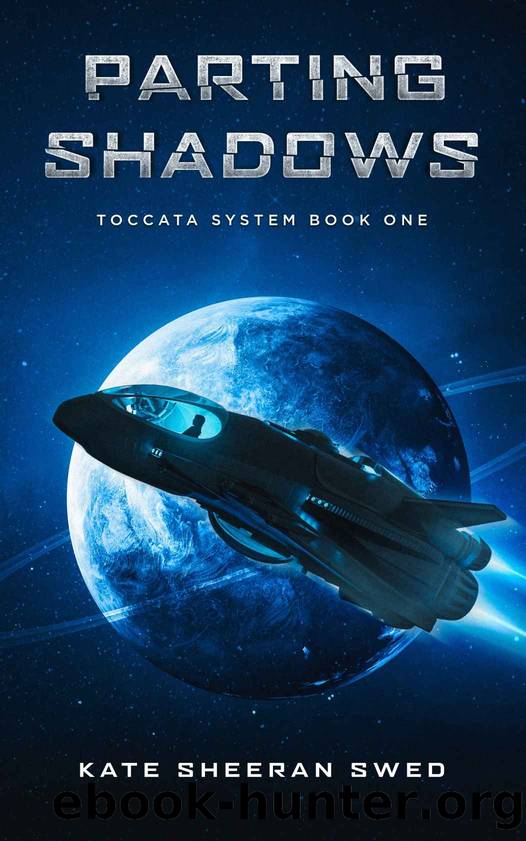 Parting Shadows (Toccata System Book 1) by Kate Sheeran Swed