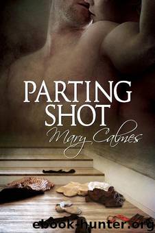 Parting Shot (A Matter of Time #7)Shot by Mary Calmes