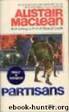 Partisans by Alistair Maclean