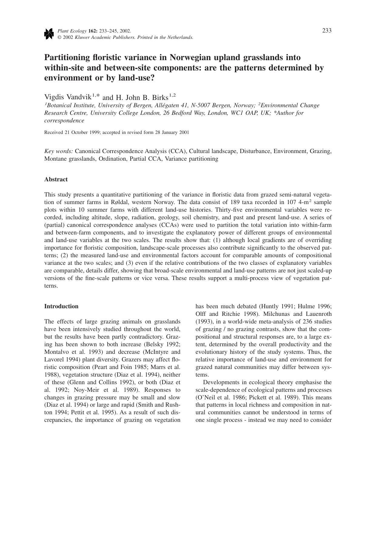 Partitioning floristic variance in Norwegian upland grasslands into within-site and between-site components: are the patterns determined by environment or by land-use? by Unknown