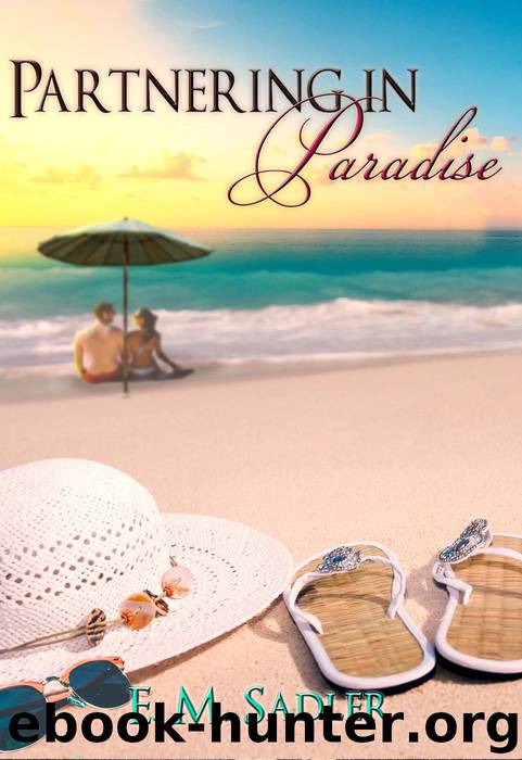 Partnering in Paradise by E. M. Sadler