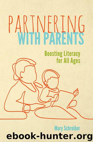 Partnering with Parents by Mary Schreiber