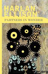 Partners in Wonder by Harlan Ellison