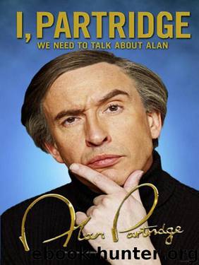 Partridge, Alan by I Partridge We Need to Talk About Alan