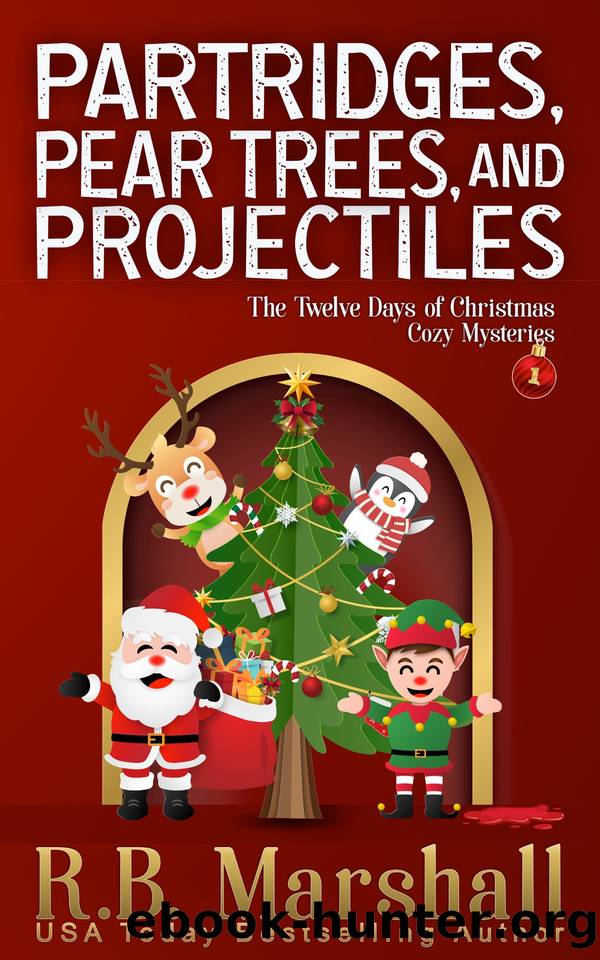 Partridges, Pear Trees, and Projectiles: A Lady Persephone Victorian Christmas Cozy Mystery by R.B. Marshall
