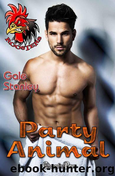 Party Animal (Roosters 6) by Gale Stanley