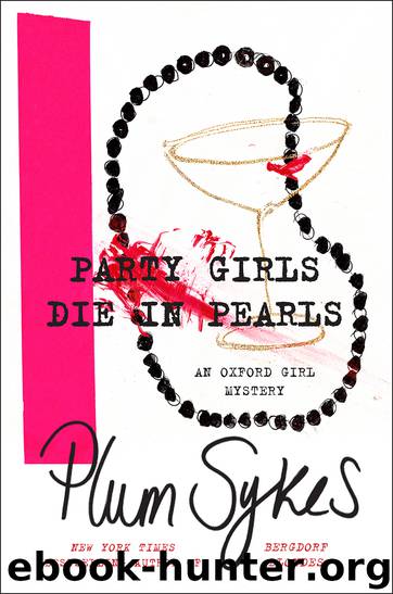 Party Girls Die in Pearls by Plum Sykes