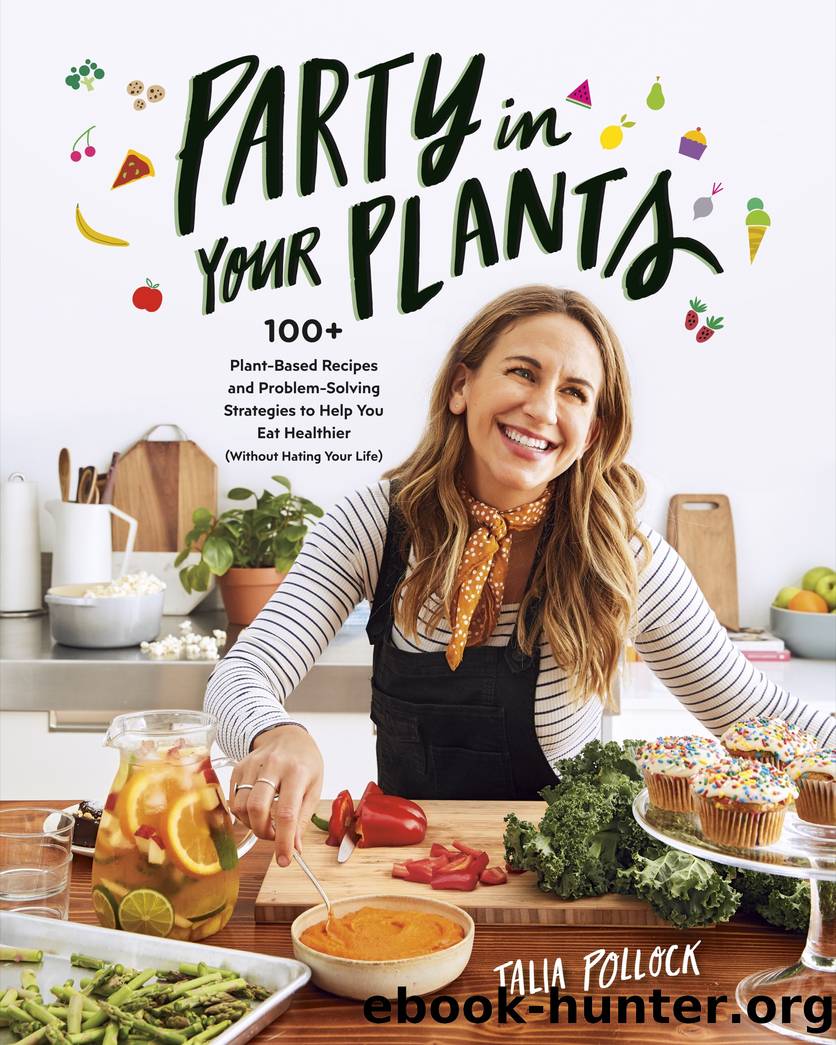 Party in Your Plants by Talia Pollock