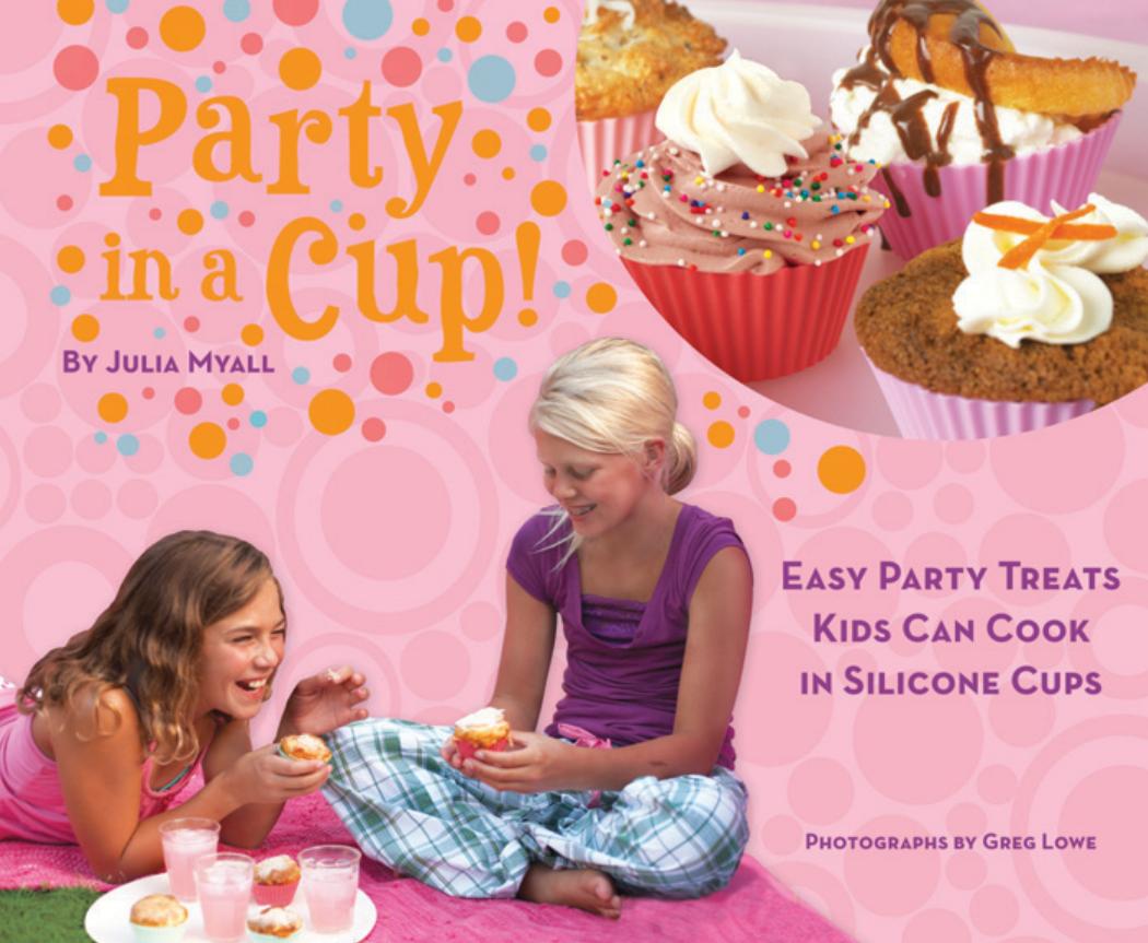 Party in a Cup by Julia Myall