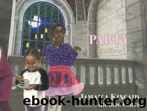 Party: A Mystery by Jamaica Kincaid