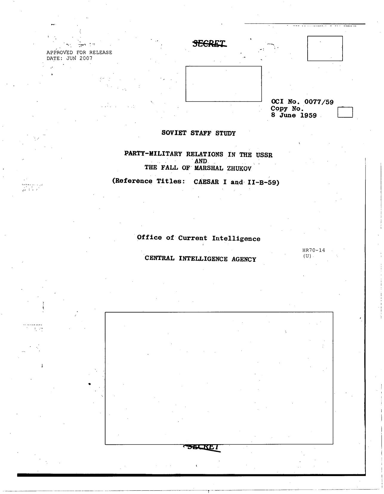 Party-Military Relations in the USSR and the Fall of Marshal Zhukov by Unknown
