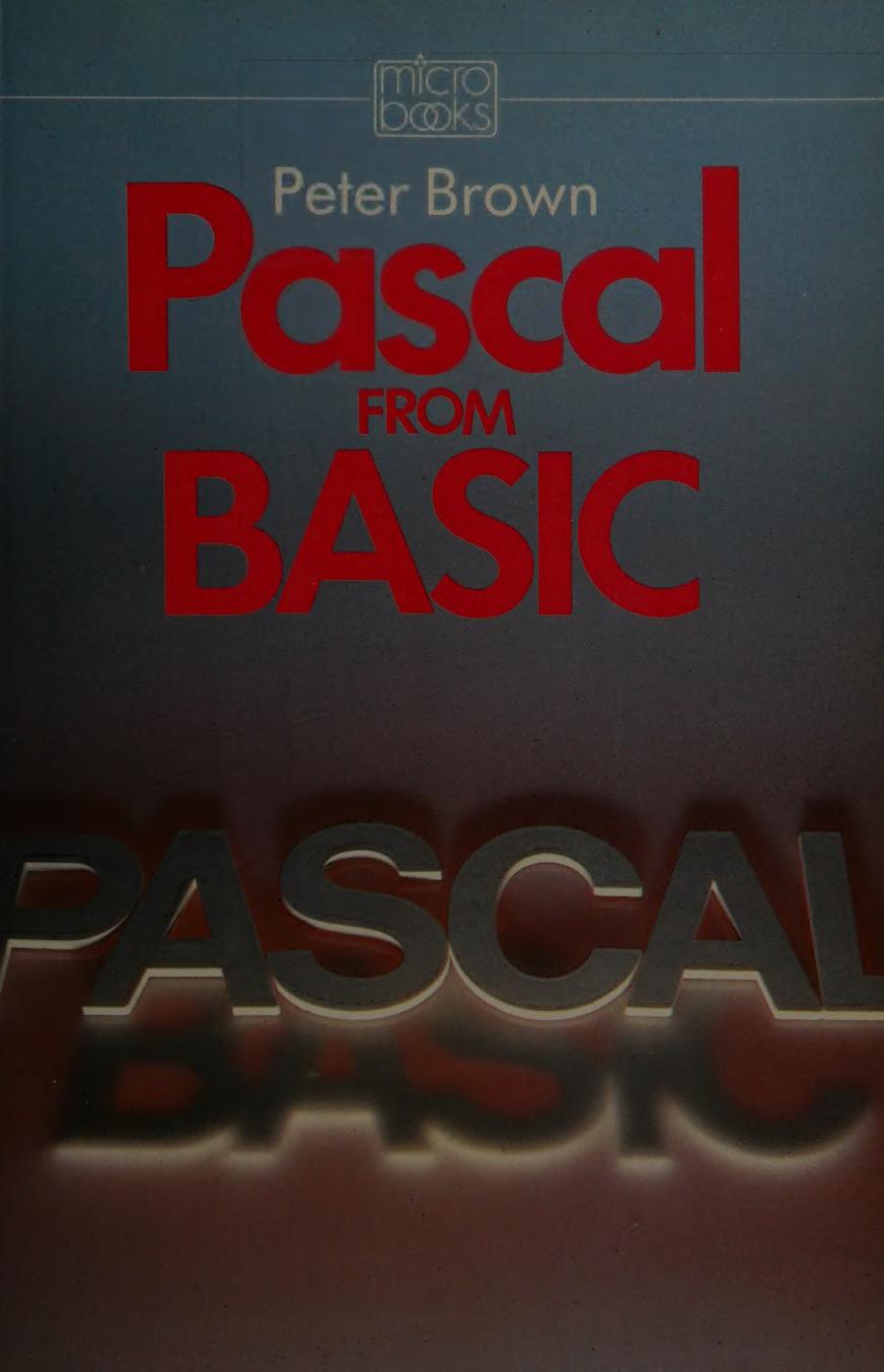 Pascal from BASIC by Brown P. J. (Peter John)