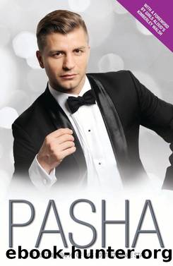 Pasha--My Story by Pasha Kovalev