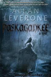 Paskagankee by Allan Leverone