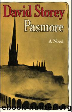 Pasmore by David Storey