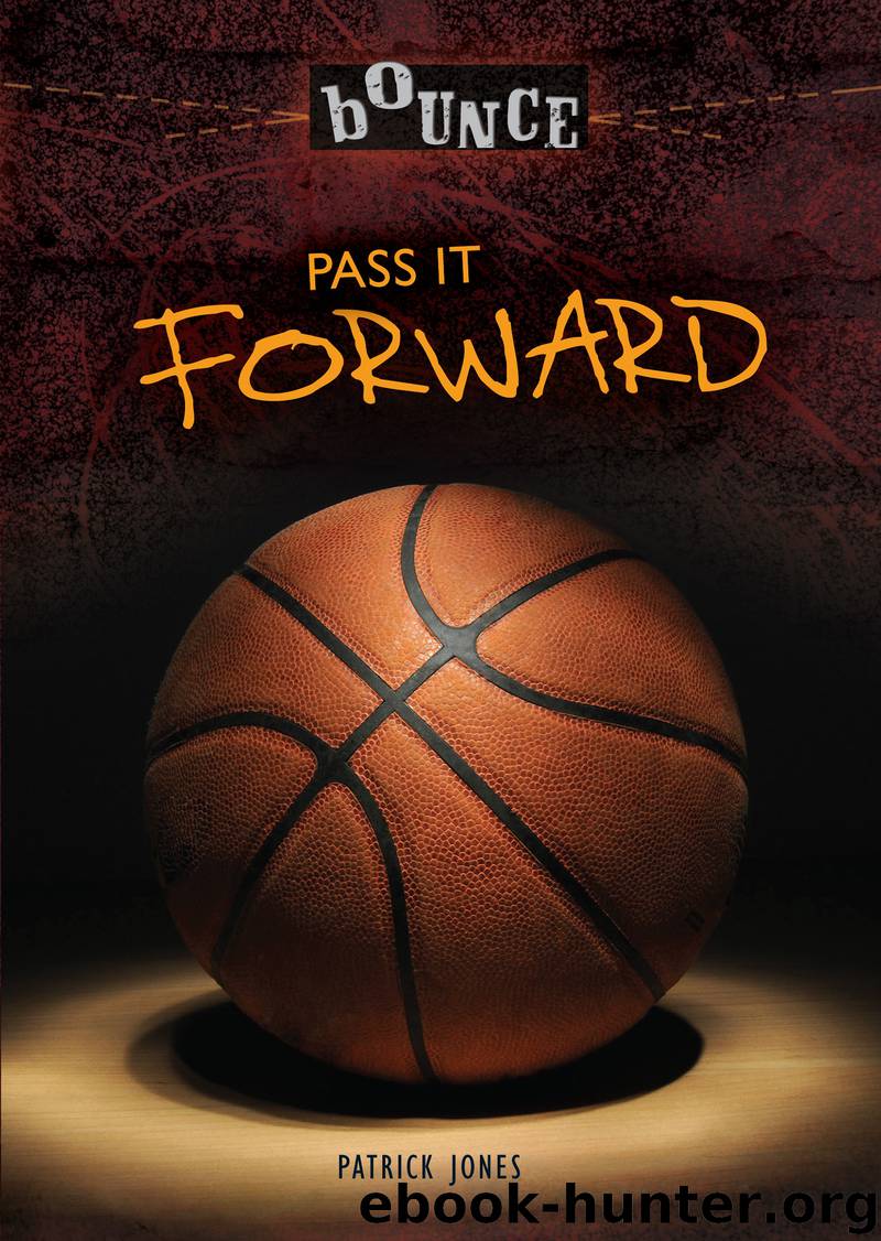 Pass It Forward by Patrick Jones