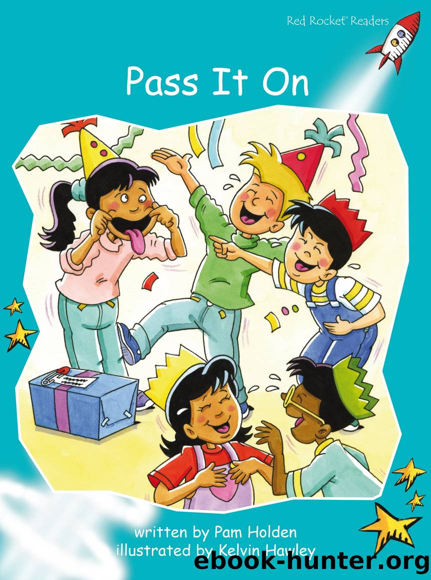 Pass It On by Pam Holden