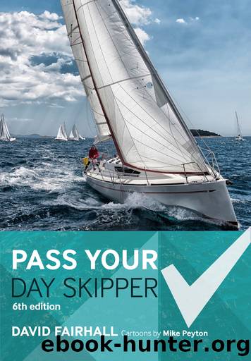 Pass Your Day Skipper by David Fairhall