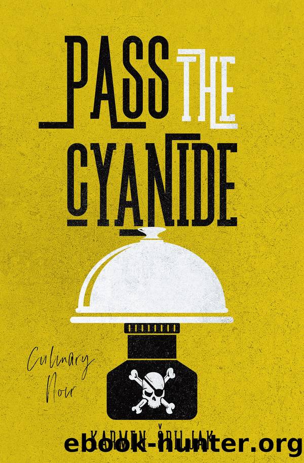 Pass the Cyanide by Karmen Spiljak