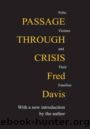 Passage Through Crisis by Fred Davis