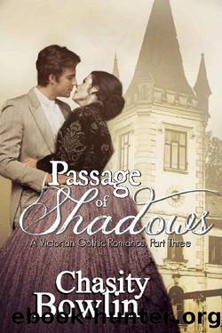 Passage of Shadows by Chasity Bowlin