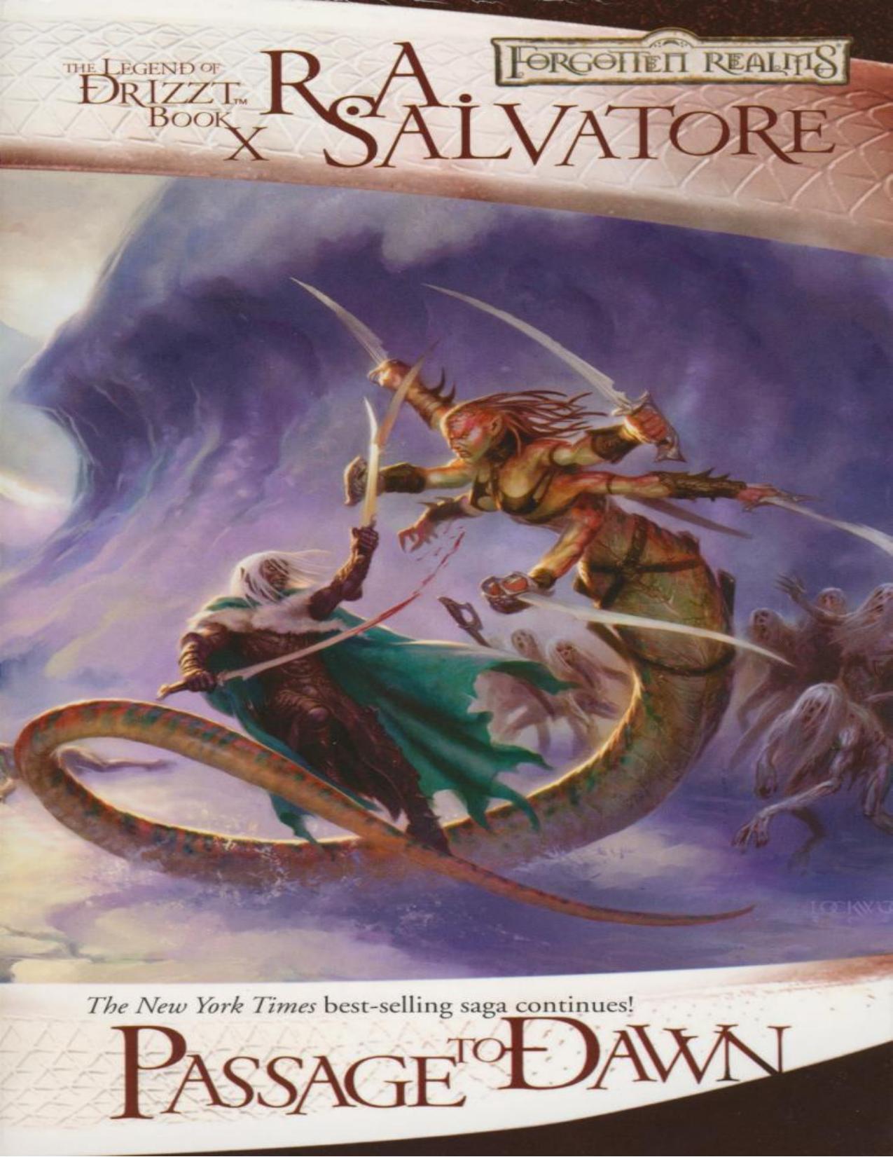 Passage to Dawn by R. A. Salvatore