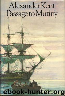 Passage to Mutiny by Kent Alexander & Reeman Douglas
