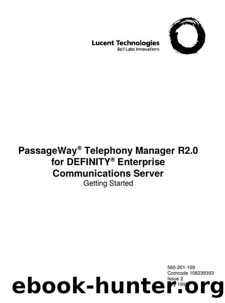 PassageWay Telephony Manager R2.0 for DEFINITY Enterprise Communications Server Getting Started by EZ Manuals