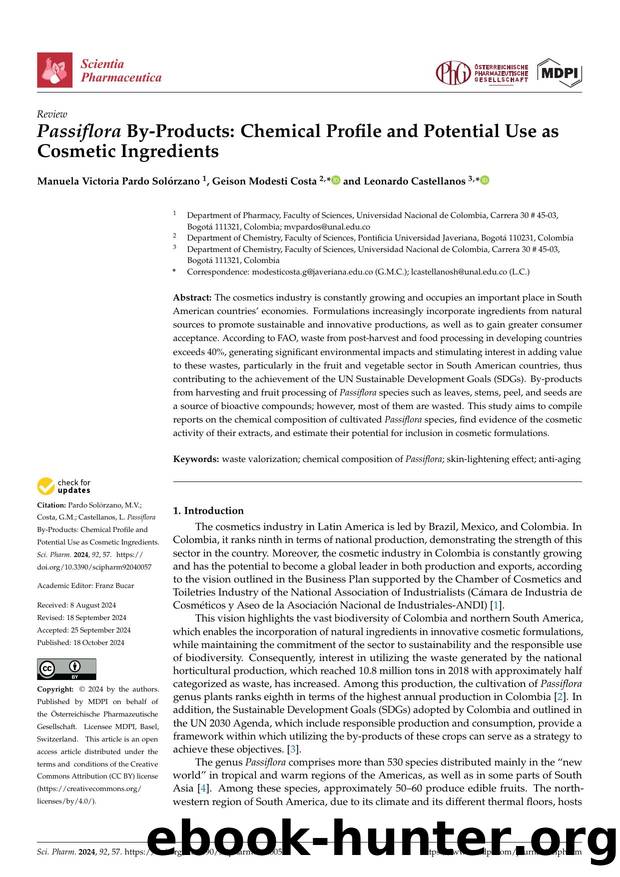 Passiflora By-Products: Chemical Profile and Potential Use as Cosmetic Ingredients by Manuela Victoria Pardo Solórzano Geison Modesti Costa & Leonardo Castellanos