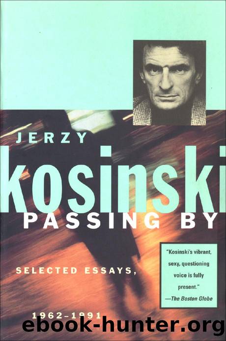 Passing By by Jerzy Kosiński