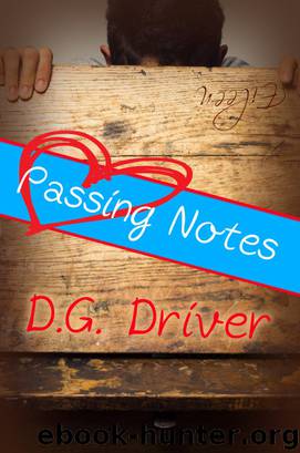 Passing Notes by D. G. Driver