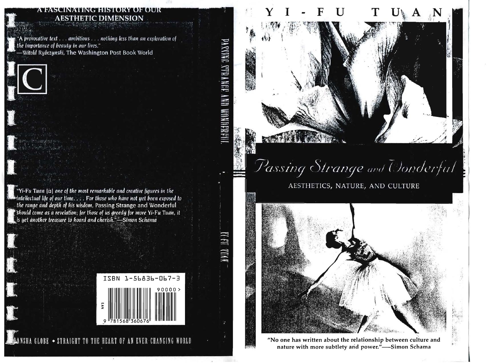 Passing Strange and Wonderful: Aesthetics, Nature, and Culture (Kodansha Globe) by Yi-Fu Tuan