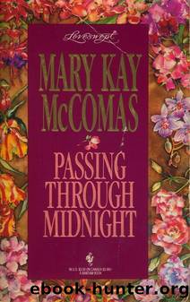 Passing Through Midnight by Mary Kay Mccomas