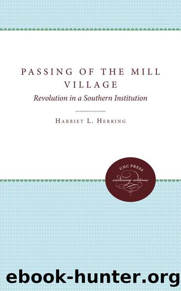 Passing of the Mill Village by Harriet L. Herring