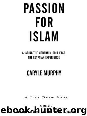 Passion For Islam by Caryle Murphy