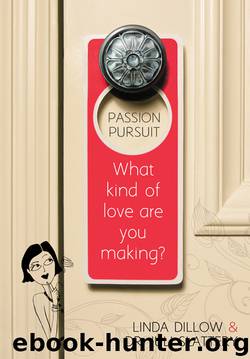 Passion Pursuit by Linda Dillow