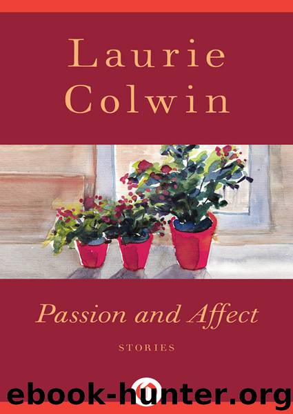Passion and Affect by Laurie Colwin